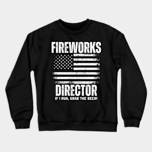 4th of July Fireworks Director Crewneck Sweatshirt